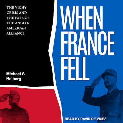 When France Fell – omslag til lydbogen af Michael S. Neiberg