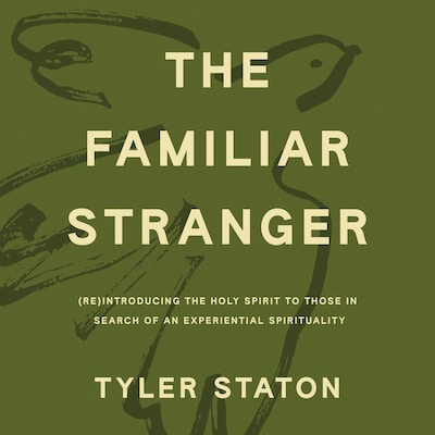 The Familiar Stranger