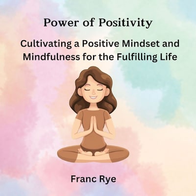 Power of Positivity – omslag til lydbogen af Franc Rye