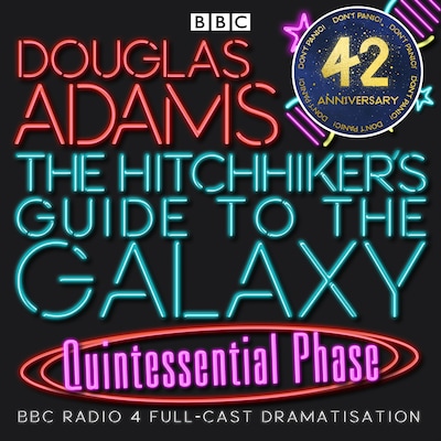 The Hitchhiker's Guide To The Galaxy: Quintessential Phase – omslag til lydbogen af Douglas Adams