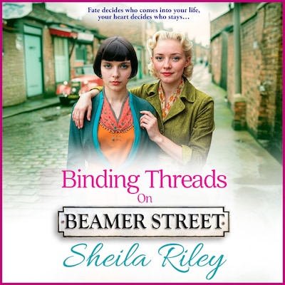 Binding Threads on Beamer Street - Beamer Street - A BRAND NEW heartbreaking and unputdownable Liverpool saga from Sheila Riley, Book 4 (Unabridged) – omslag til lydbogen af Sheila Riley