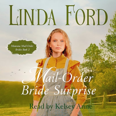 Mail Order Bride Surprise – okładka audiobooka, autor Linda Ford