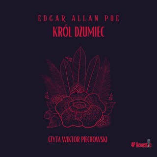 Mroczne opowieści: Król Dżumiec – okładka audiobooka, autor E. A. Poe