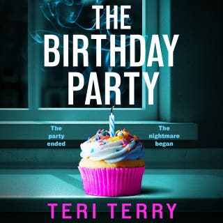 The Birthday Party: A BRAND NEW twist-filled thriller of secrets, lies and shocking revelations