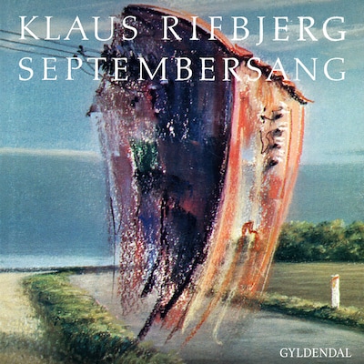 Septembersang – omslag til lydbogen af Klaus Rifbjerg