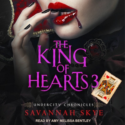 The King of Hearts 3 – omslag til lydbogen af Savannah Skye