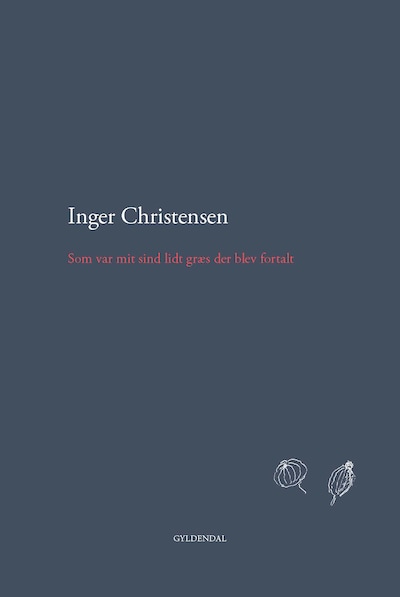 Som var mit sind lidt græs der blev fortalt – omslag til lydbogen af Inger Christensen