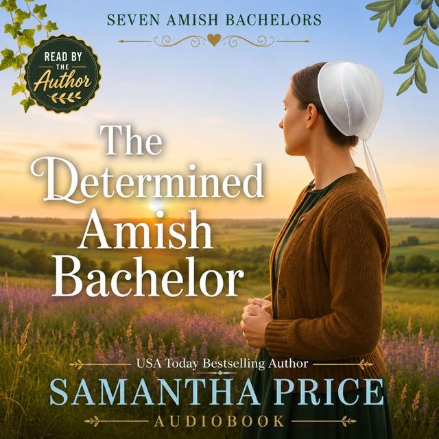 The Determined Amish Bachelor: Inspirational Amish Romance – omslag til lydbogen af Samantha Price