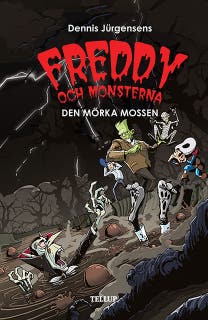 Freddy och monsterna #4: Den mörka mossen