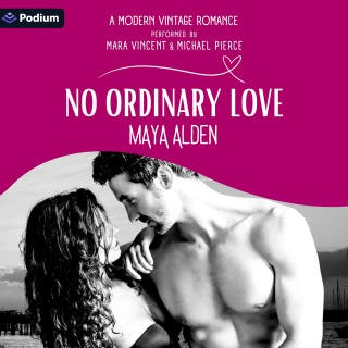 No Ordinary Love: A Modern Vintage Romance – omslag till ljudboken av Maya Alden
