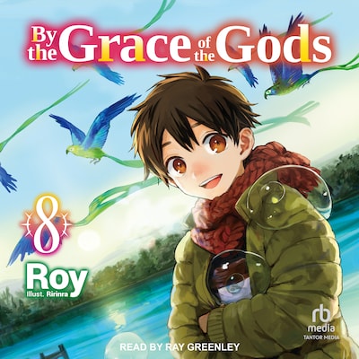 By the Grace of the Gods: Volume 8 – omslag til lydbogen af Roy