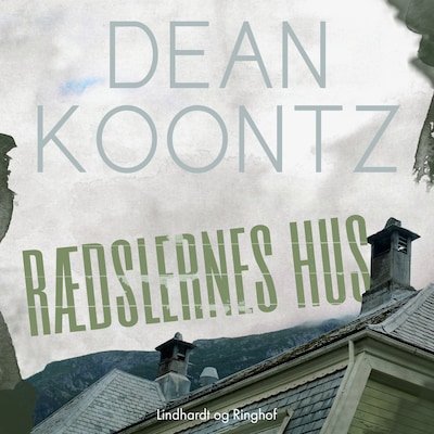 Rædslernes hus – omslag til lydbogen af Dean Koontz