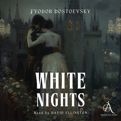White Nights - Audiobook – omslag til lydbogen af Fyodor Dostoevsky, Classic Audiobooks