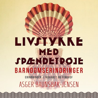 Livstykke med spændetrøje. Barndomserindringer – omslag til lydbogen af Asger Baunsbak-Jensen