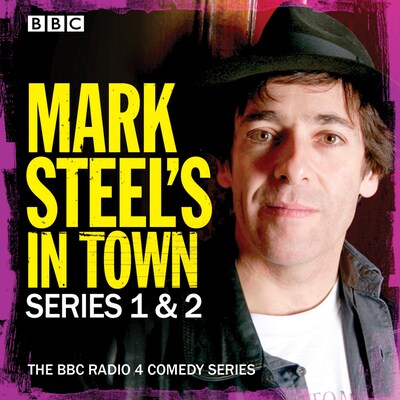 Mark Steel's In Town: Series 1 & 2 – omslag til lydbogen af Mark Steel