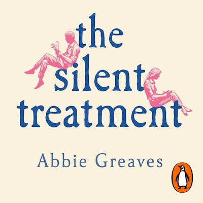 The Silent Treatment – omslag til lydbogen af Abbie Greaves