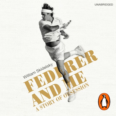 Federer and Me – omslag til lydbogen af William Skidelsky