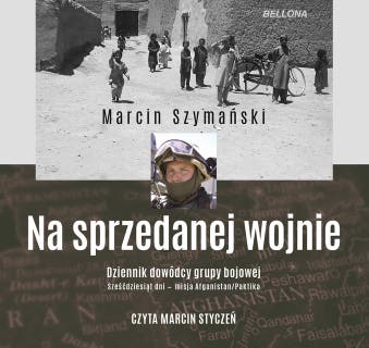 Na sprzedanej wojnie – okładka audiobooka, autor Marcin Szymański
