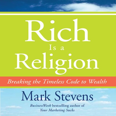 Rich is a Religion – omslag til lydbogen af Mark Stevens