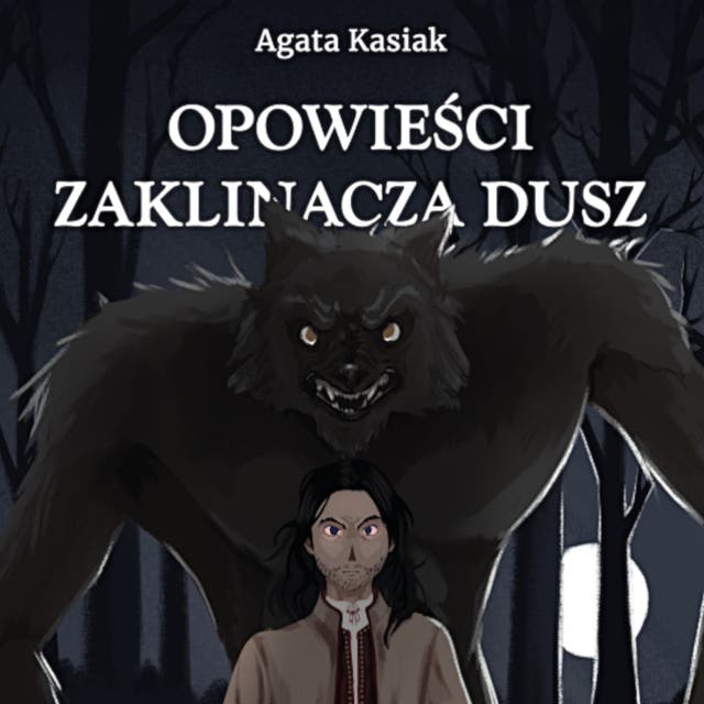 Opowieści Zaklinacza dusz