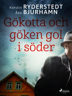Gökotta och göken gol i söder – omslag till ljudboken av Kerstin Ryderstedt,Åke Bjurhamn
