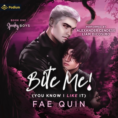 Bite Me! (You Know I Like It) – omslag til lydbogen af Fae Quin