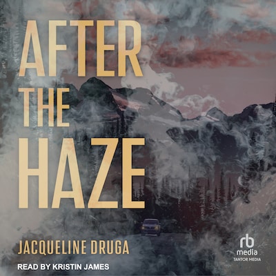 After the Haze – omslag til lydbogen af Jacqueline Druga