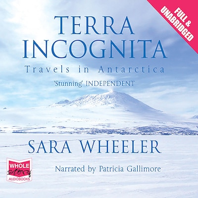 Terra Incognita – omslag til lydbogen af Sara Wheeler