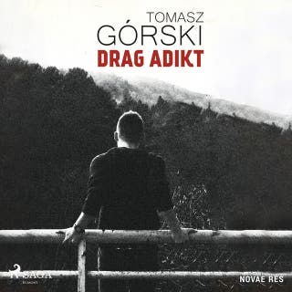 Drag Adikt – okładka audiobooka, autor Tomasz Górski