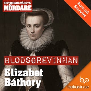 Blodsgrevinnan Elisabet Báthory – omslag till ljudboken av Bokasin