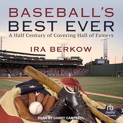 Baseball's Best Ever – omslag til lydbogen af Ira Berkow