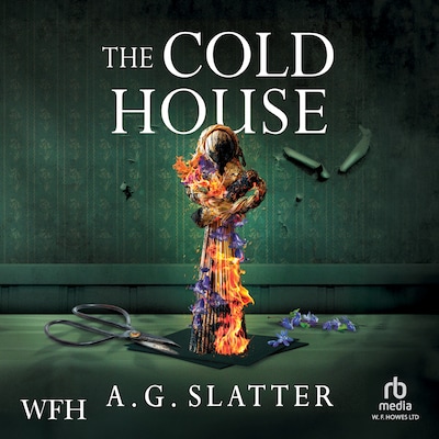 The Cold House – omslag til lydbogen af A.G. Slatter