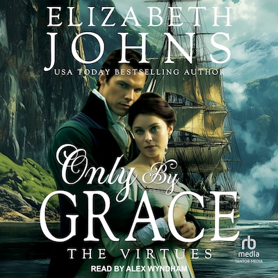 Only by Grace – omslag til lydbogen af Elizabeth Johns