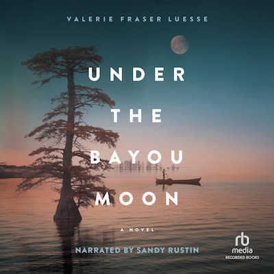 Under the Bayou Moon – omslag til lydbogen af Valerie Fraser Luesse