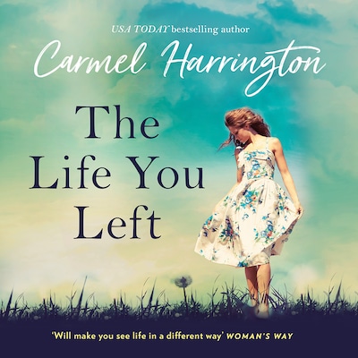 The Life You Left