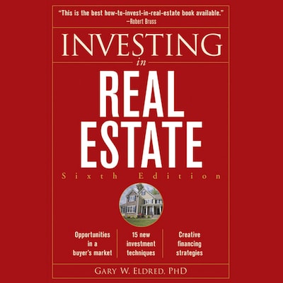 Investing in Real Estate, 6th Edition – omslag til lydbogen af Gary W. Eldred