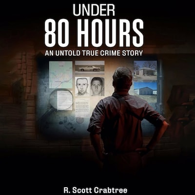 Under 80 Hours – omslag til lydbogen af R. Scott Crabtree