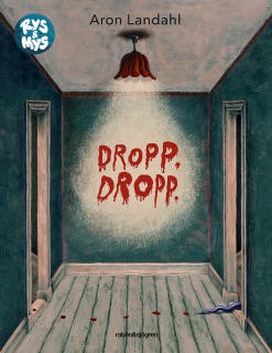 Dropp dropp – omslag till ljudboken av Aron Landahl