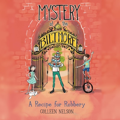 Mystery at the Biltmore: A Recipe for Robbery – omslag til lydbogen af Colleen Nelson