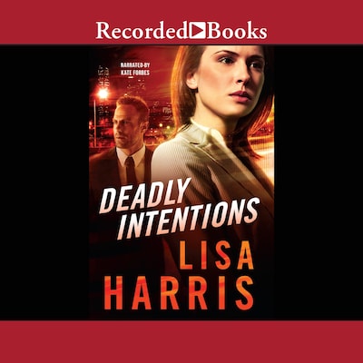 Deadly Intentions – omslag til lydbogen af Lisa Harris