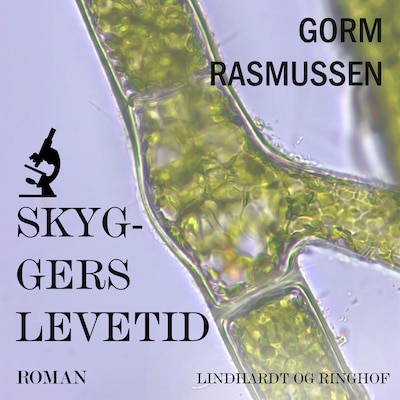 Skyggers levetid – omslag til lydbogen af Gorm Rasmussen