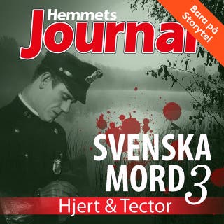 Svenska mord 3 – omslag till ljudboken av Christian Rosenfeldt,Hemmets Journal