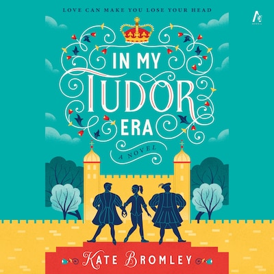 In My Tudor Era – omslag til lydbogen af Kate Bromley