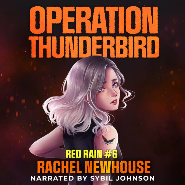 Operation Thunderbird – omslag til lydbogen af Rachel Newhouse