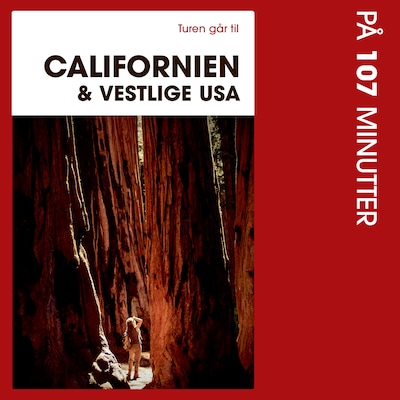 Turen går til Californien & Vestlige USA på 107 minutter – omslag til lydbogen af Preben Hansen