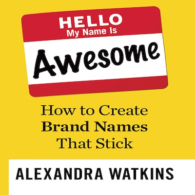 Hello, My Name is Awesome – omslag til lydbogen af Alexandra Watkins