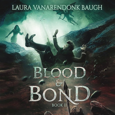 Blood & Bond – omslag til lydbogen af Laura VanArendonk Baugh