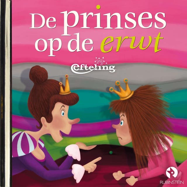 De prinses op de erwt: Efteling-sprookje
