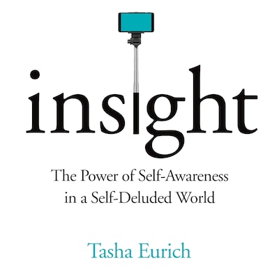 Insight – omslag til lydbogen af Tasha Eurich