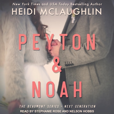 Peyton & Noah – omslag til lydbogen af Heidi McLaughlin